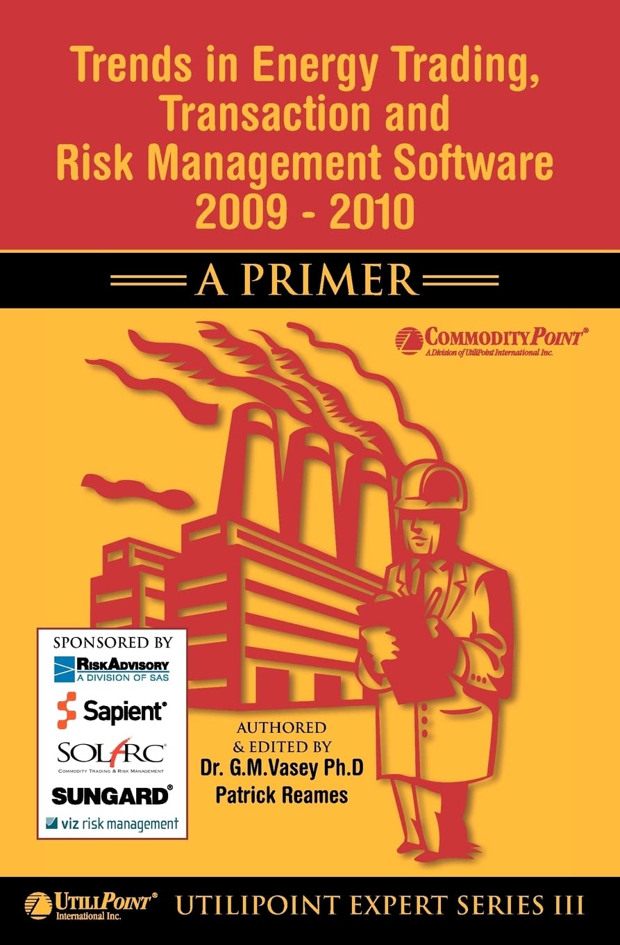 Trends in Energy Trading, Transaction and Risk Management Software 2009-2010