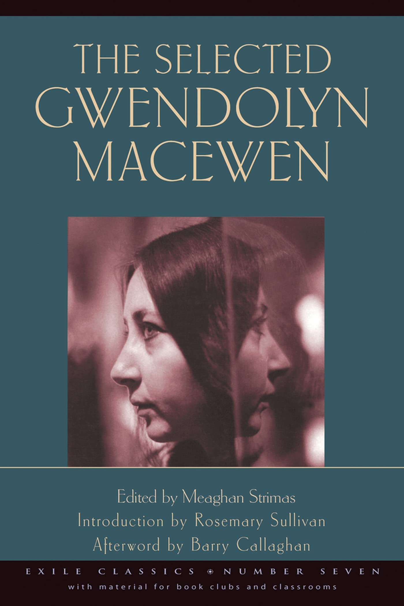 Buy The Selected Gwendolyn MacEwen (Exile Classics series) — BookShops.in