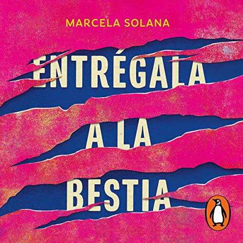 Marcela Solana presents Entr&amp;eacute;gala a la bestia [Give Her to the Beast] episode artwork