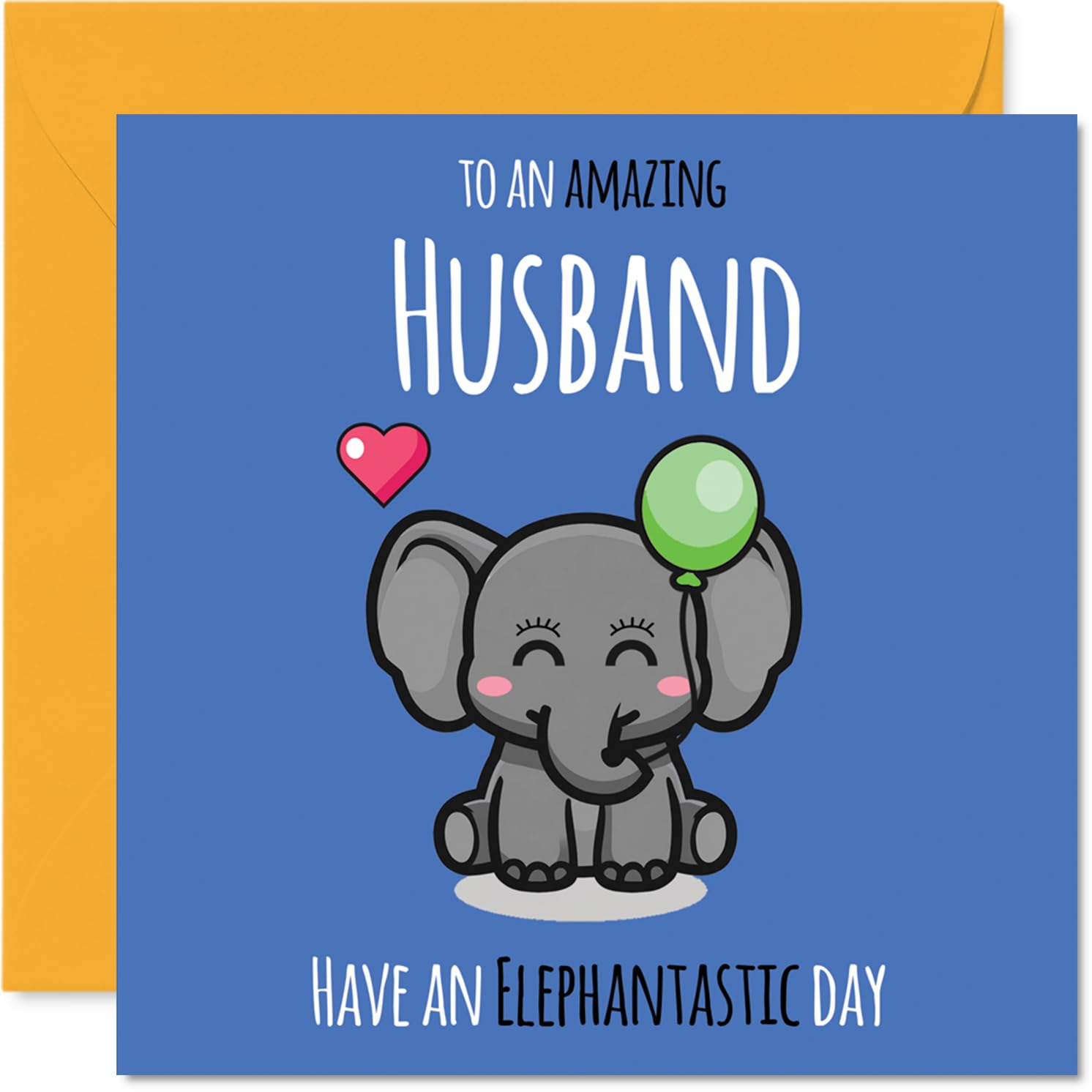 Husband Birthday Card - Have An Elephantastic Day - Happy Birthday Card for Husband from Wife Partner, 145mm cute elephant Bday Greeting Cards