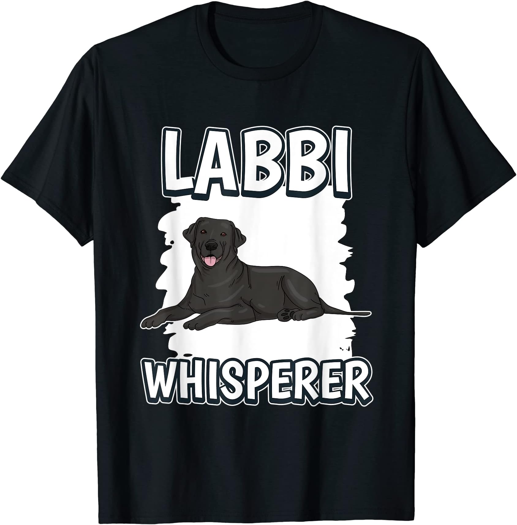 Labbi Whisperer Black Lab Black Labrador T-Shirt