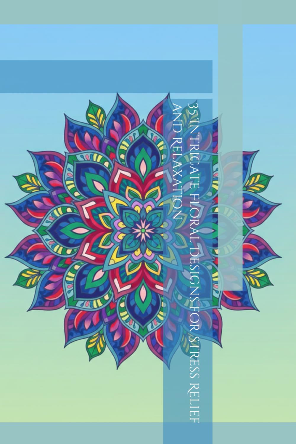 35 Intricate Floral Designs for Stress Relief and Relaxation
