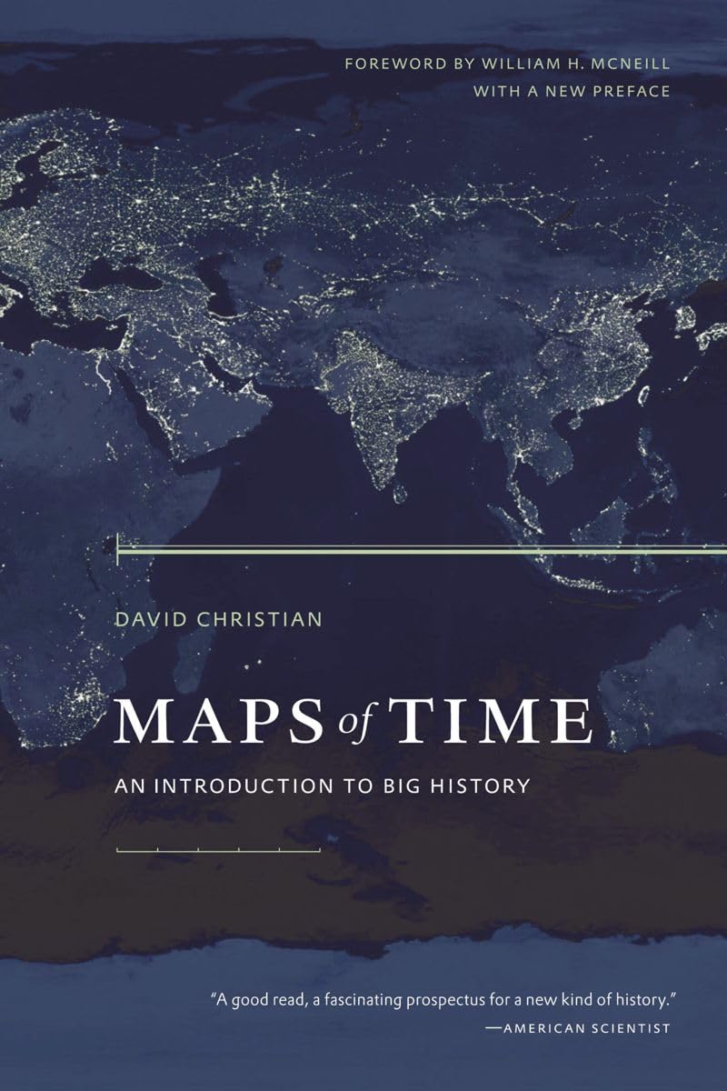 Buy Maps of Time: An Introduction to Big History, by David Christian — BookShops.in
