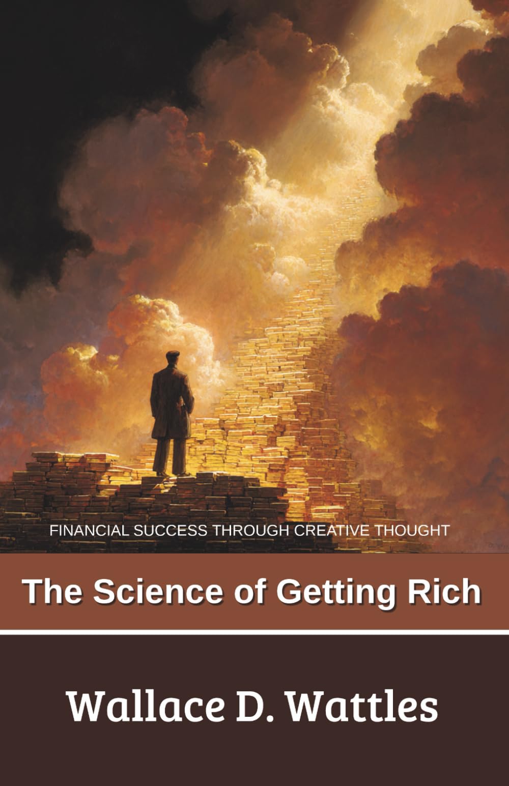 The Science of Getting Rich: Financial Success Through Creative Thought (Annotated)