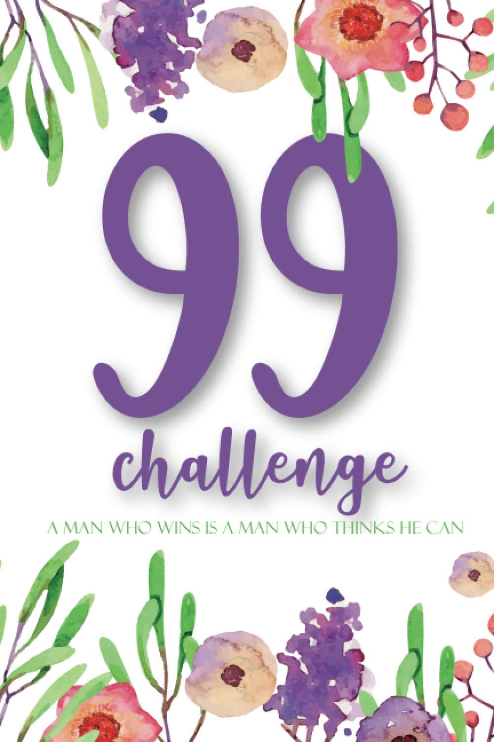 99 days challenge for success Journal
