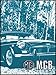 Produktbild MG MGB: MGB Tourer (GHN 5UD) and GT (GHD 5UD) AKD 8155 (Ed.2): Owners' Handbook