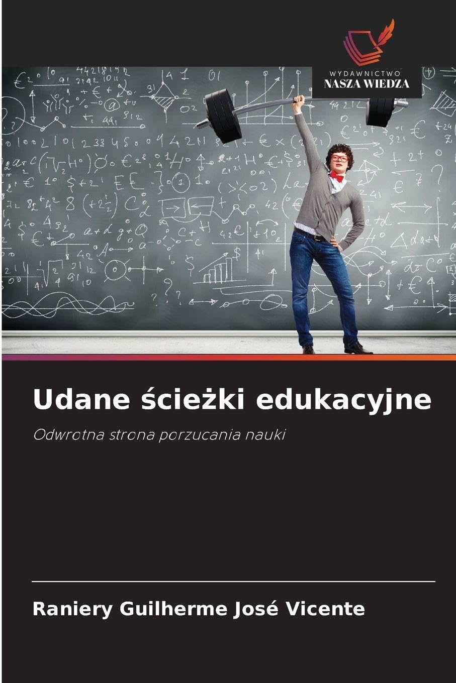 Udane ¿cie¿ki edukacyjne: Odwrotna strona porzucania nauki