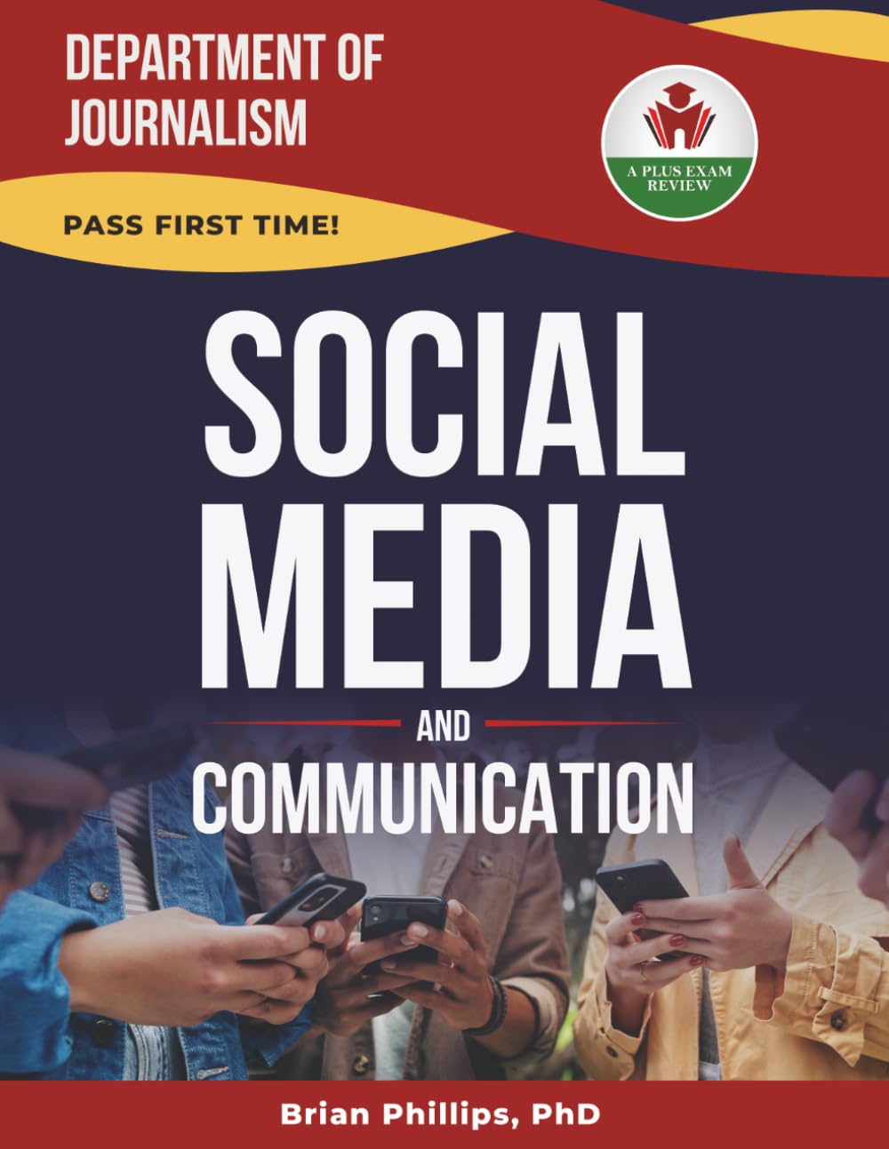 SOCIAL MEDIA AND COMMUNICATION EXIT EXAM PREP