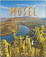 Reise entlang der Mosel von der Quelle bis aur Mündung 380034324X Book Cover
