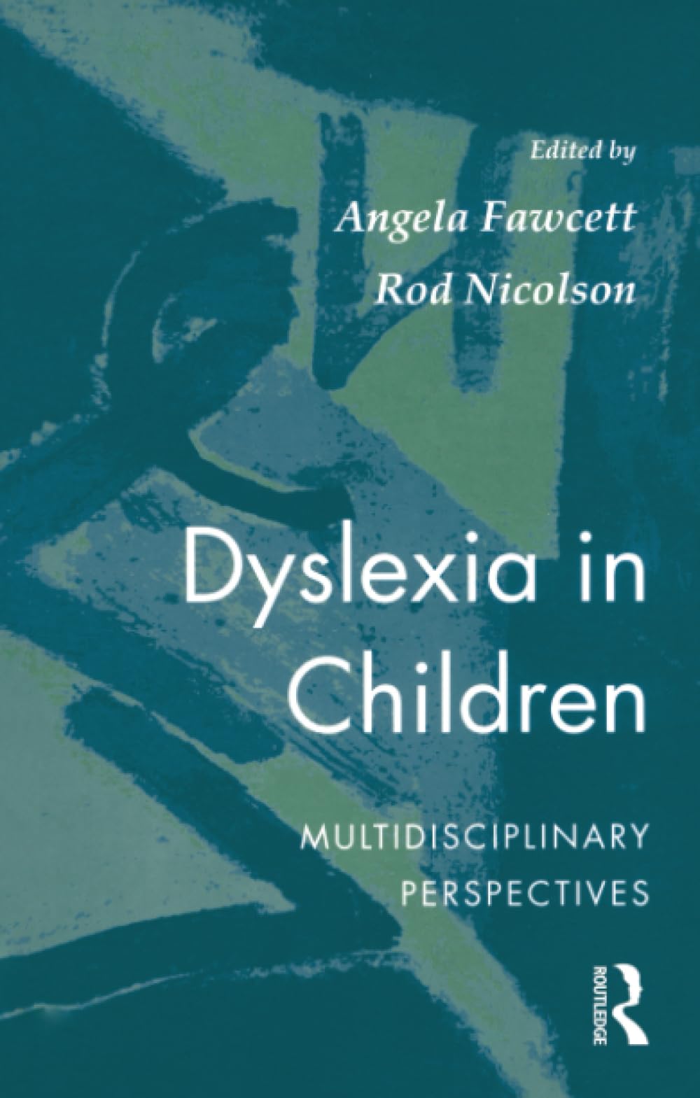 Dyslexia In Children: Multidisciplinary Perspectives