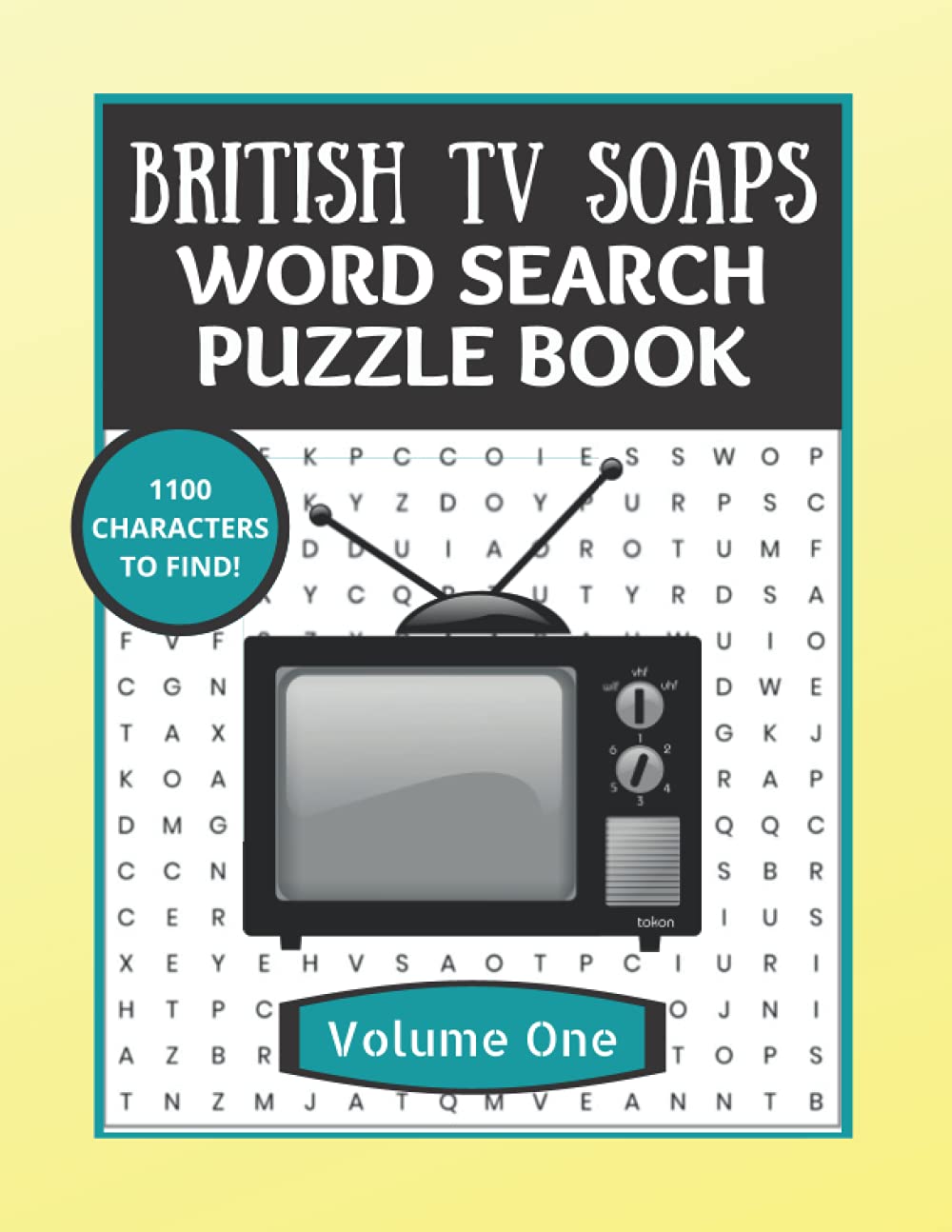British TV Soaps Word Search Puzzle Book Volume One (British TV Soap