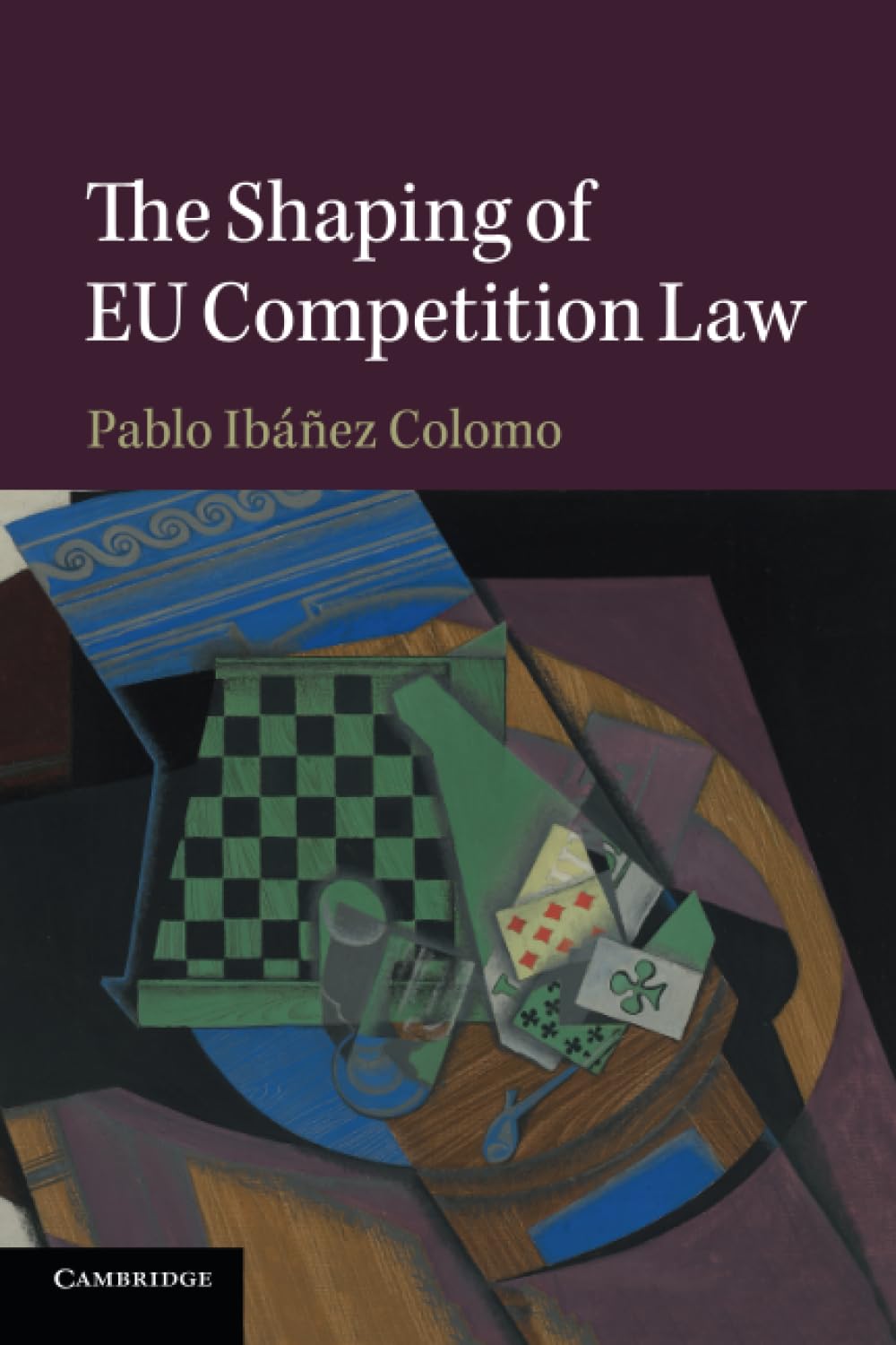 The Shaping of EU Competition Law