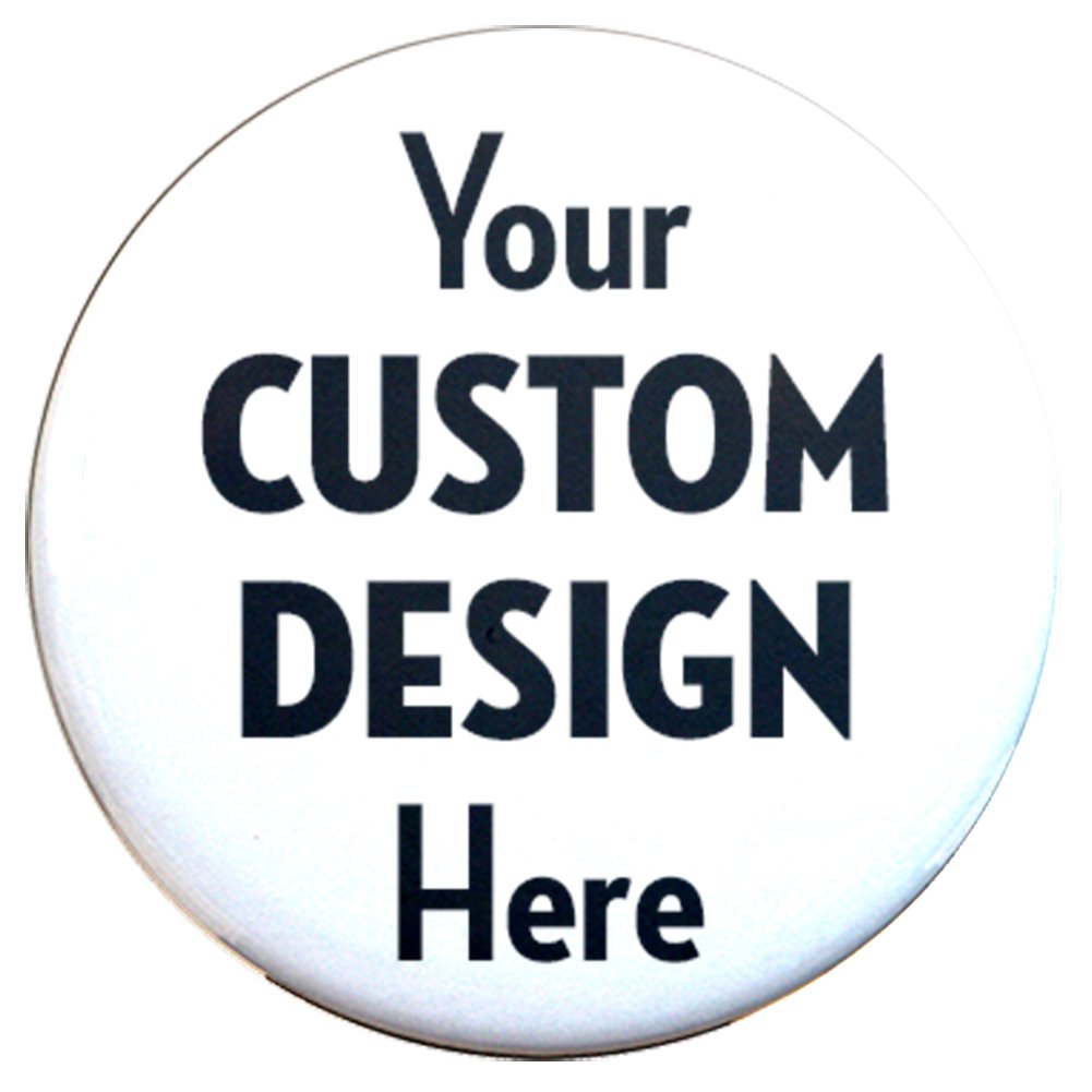 ButtonsmithCustom 2.25" Pinback Button - Made in the USA