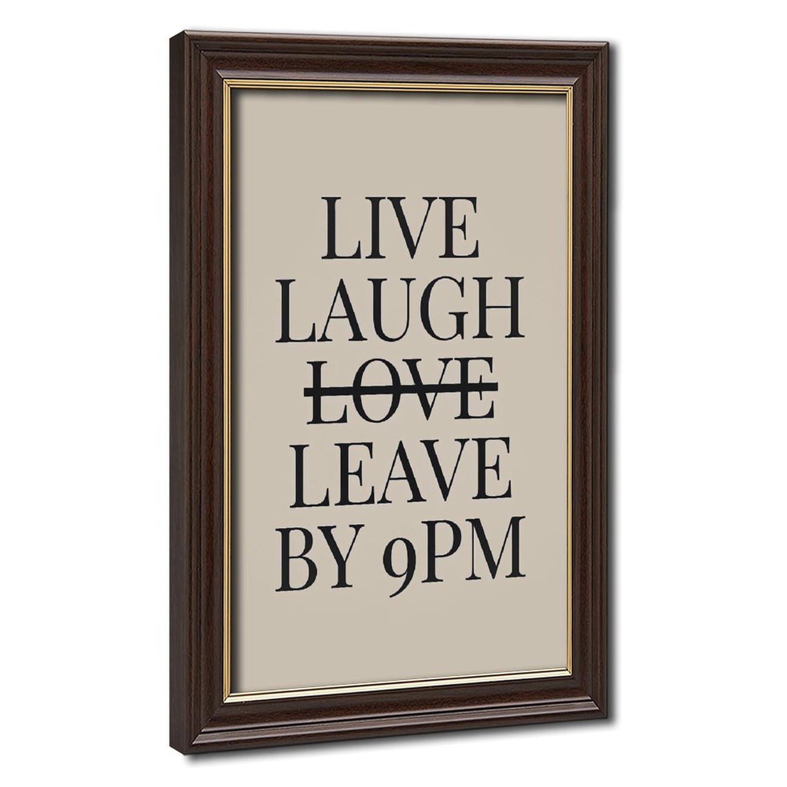 AYINUER Live Laugh Leave By Nine Canvas Poster for Dorm Room Decor Gift