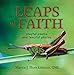 Leaps of Faith: Playful Poems and Fanciful Photos