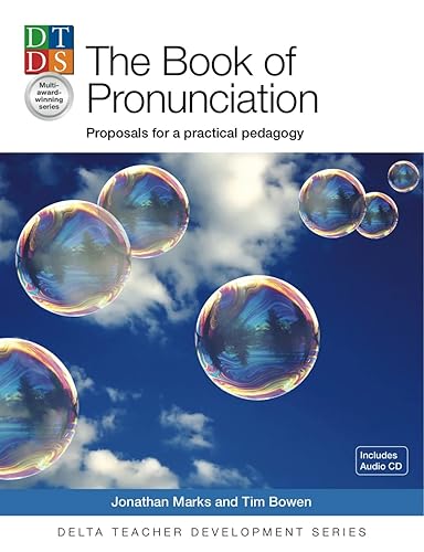 The Pronunciation Book - Proposals for a Practical Pedagogy: Proposals for a practical pedagogy. With CD-ROM