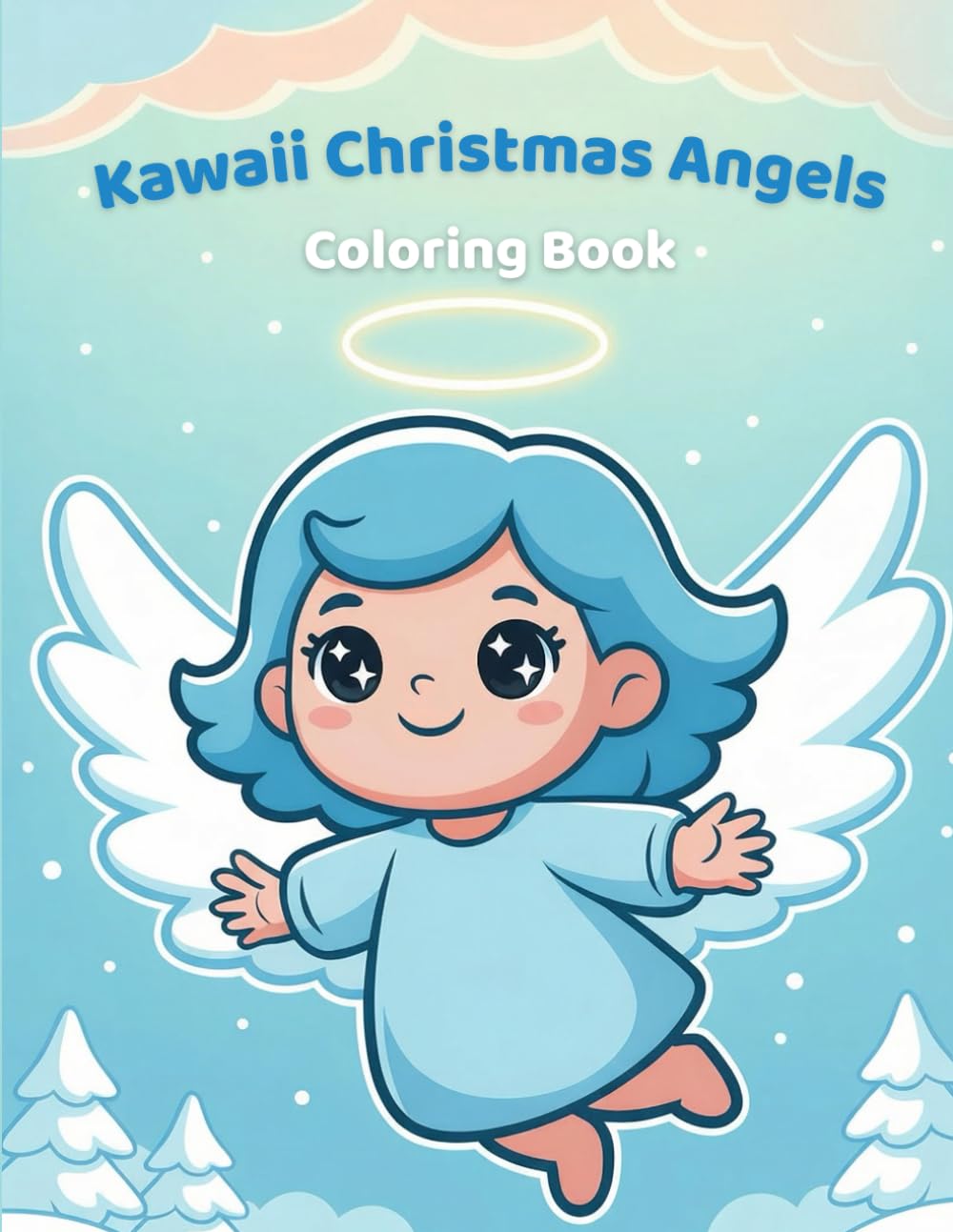 Kawaii Christmas Angels Coloring Book: A Large Kawaii Christmas Coloring Book for Relaxation and Creativity for Kids (Simply Bold Coloring Books Series)