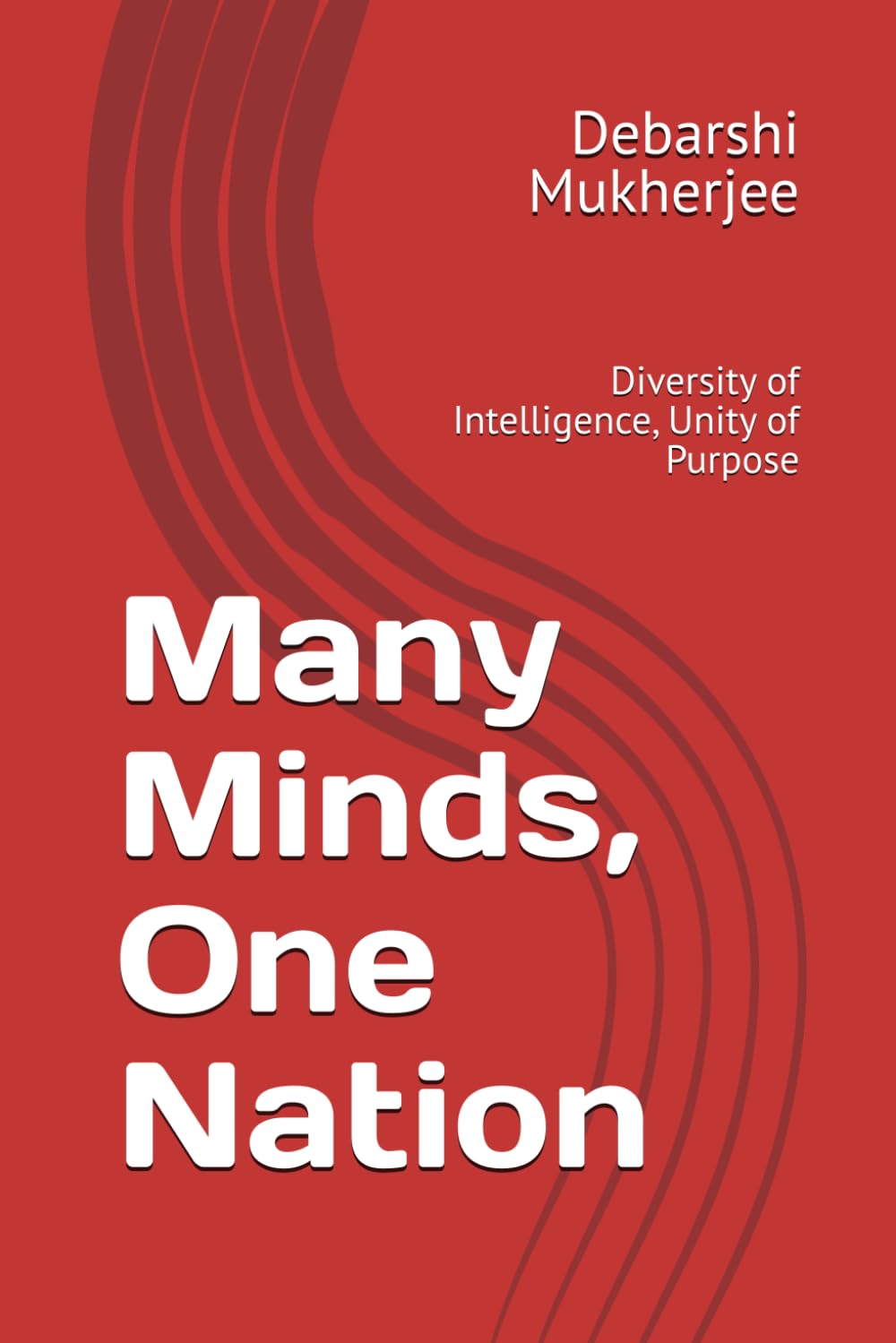 Many Minds, One Nation: Diversity of Intelligence, Unity of Purpose