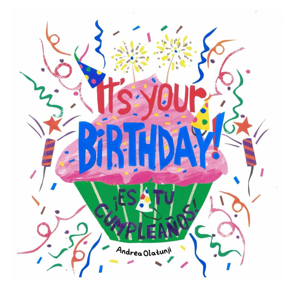 It's Your Birthday! ¡Es tu cumpleaños!: A bilingual poem, card, and keepsake journal to celebrate what makes you special | Un poema, una tarjeta y un
