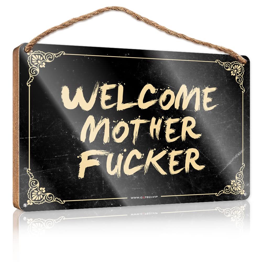 HELIOFORGE Home Door Hanging Welcome Mother Fucker Wooden Sign(15X28CM)