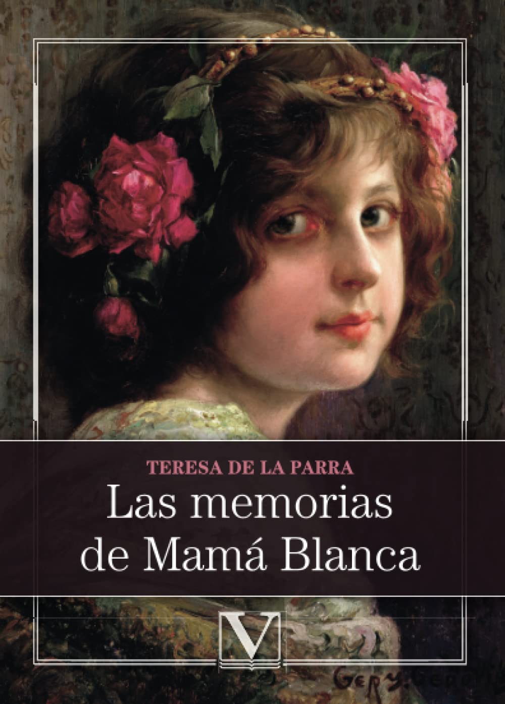 Las memorias de Mamá Blanca: 1 (Narrativa)