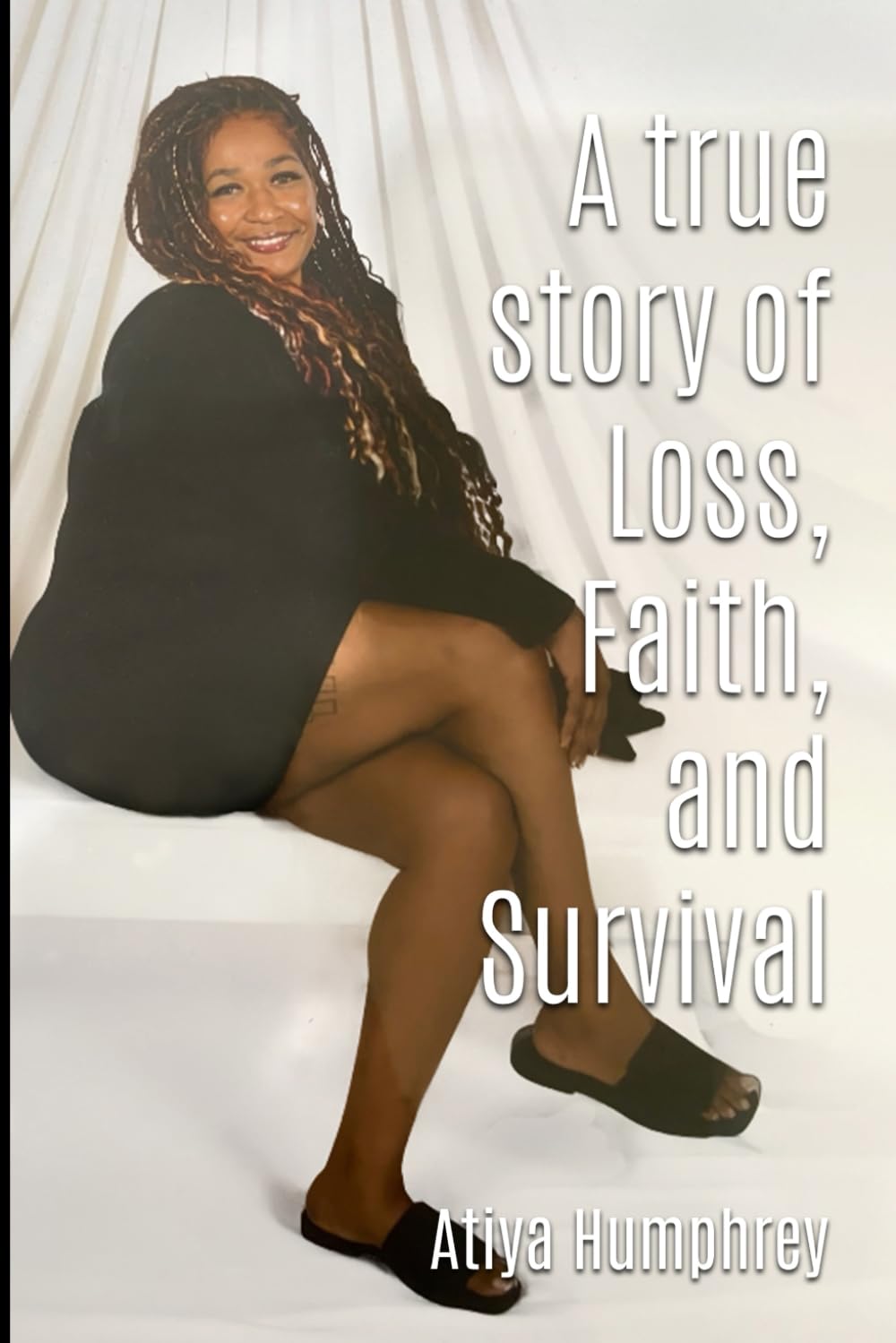 A True Story of Loss, Faith, and Survival