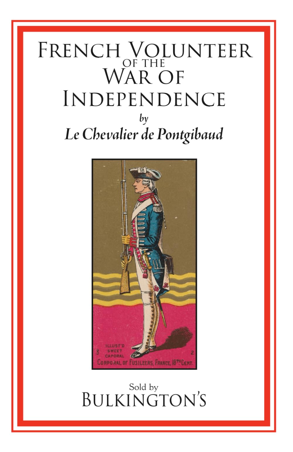 French Volunteer of the War of Independence