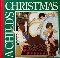 A Childs Christmas 0929648625 Book Cover