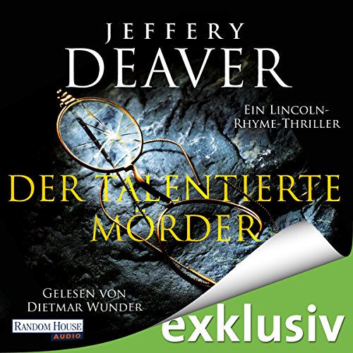 Der talentierte Mörder (Lincoln Rhyme 12) von Jeffery Deaver |  Kostenloses Hörbuch