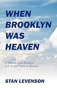 When Brooklyn Was Heaven