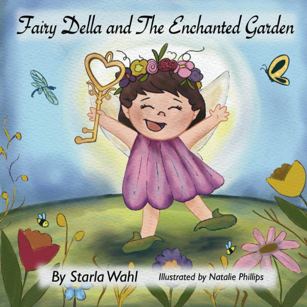 Fairy Della and the Enchanted Garden
