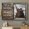 IZI POD Couples Canvas All of Me Love all of You Canvas Custom Name and Photo Couple Wall Art Gift for Engagement Him Her Wedding Valentines Birthday Christmas