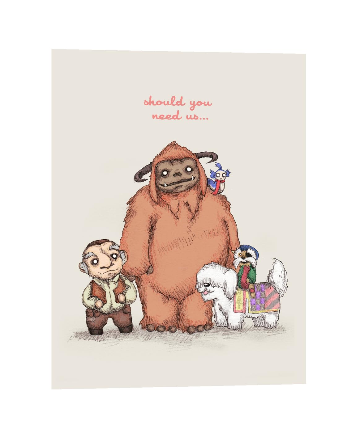 Should You Need Us Fine Art Print Poster