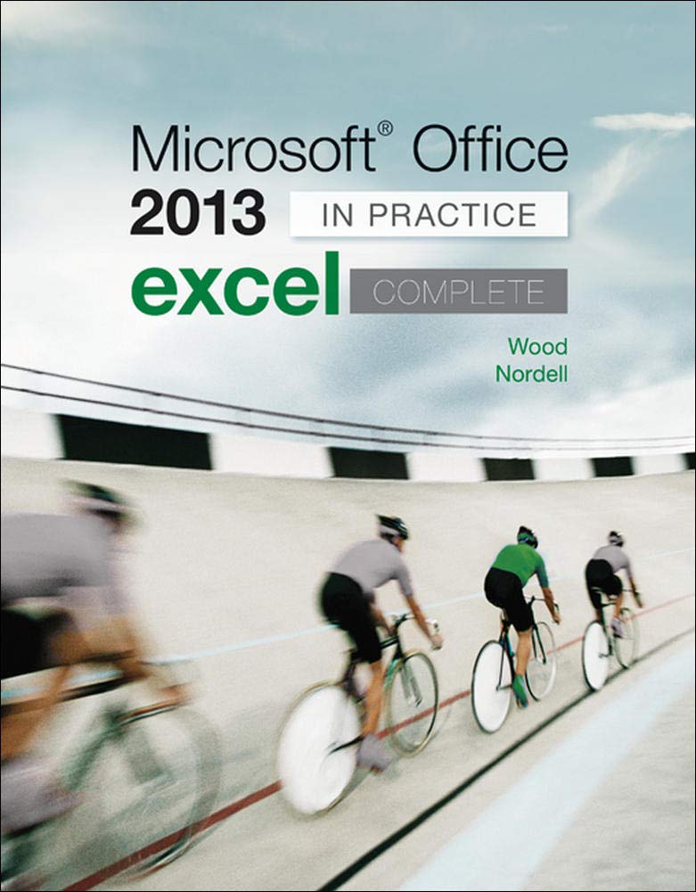 Microsoft Office Excel 2013 Complete: In Practice