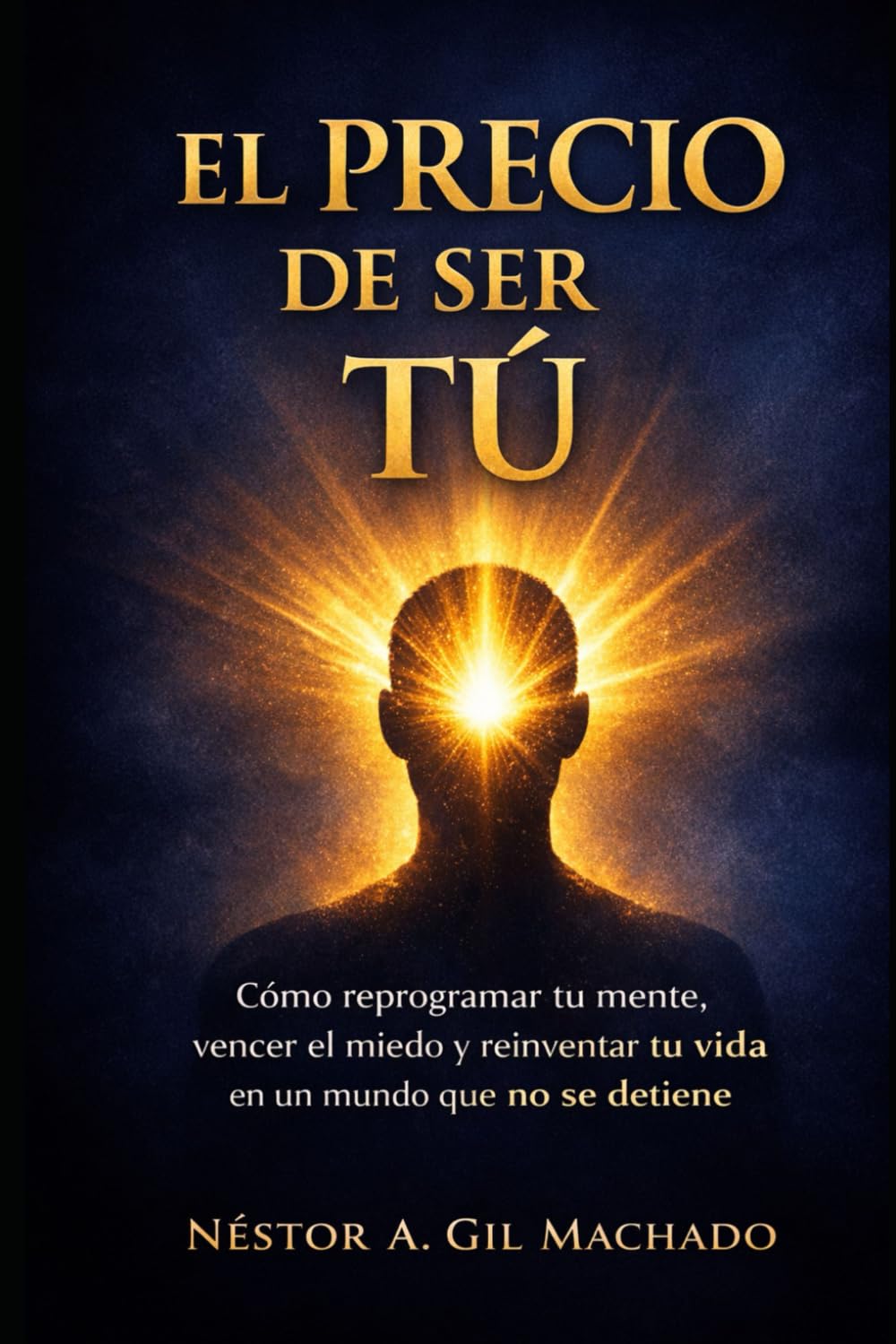 EL PRECIO DE SER TU