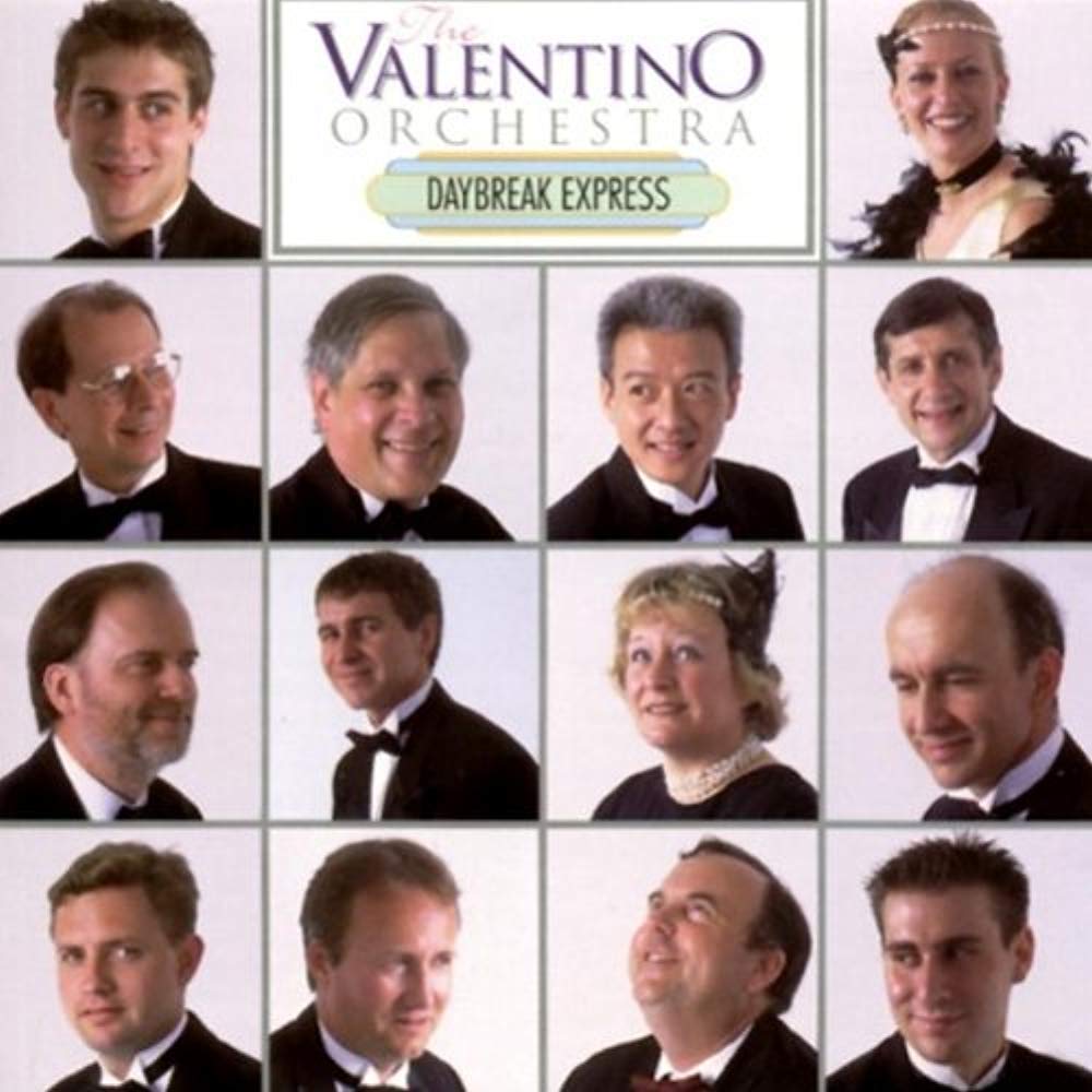 Daybreak Express Valentino Orchestra, The and Valentino