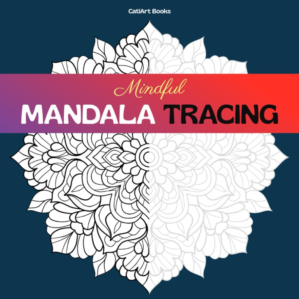 Mindful Mandala Tracing