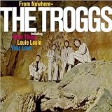 the troggs with a girl like you chords  From Nowhere