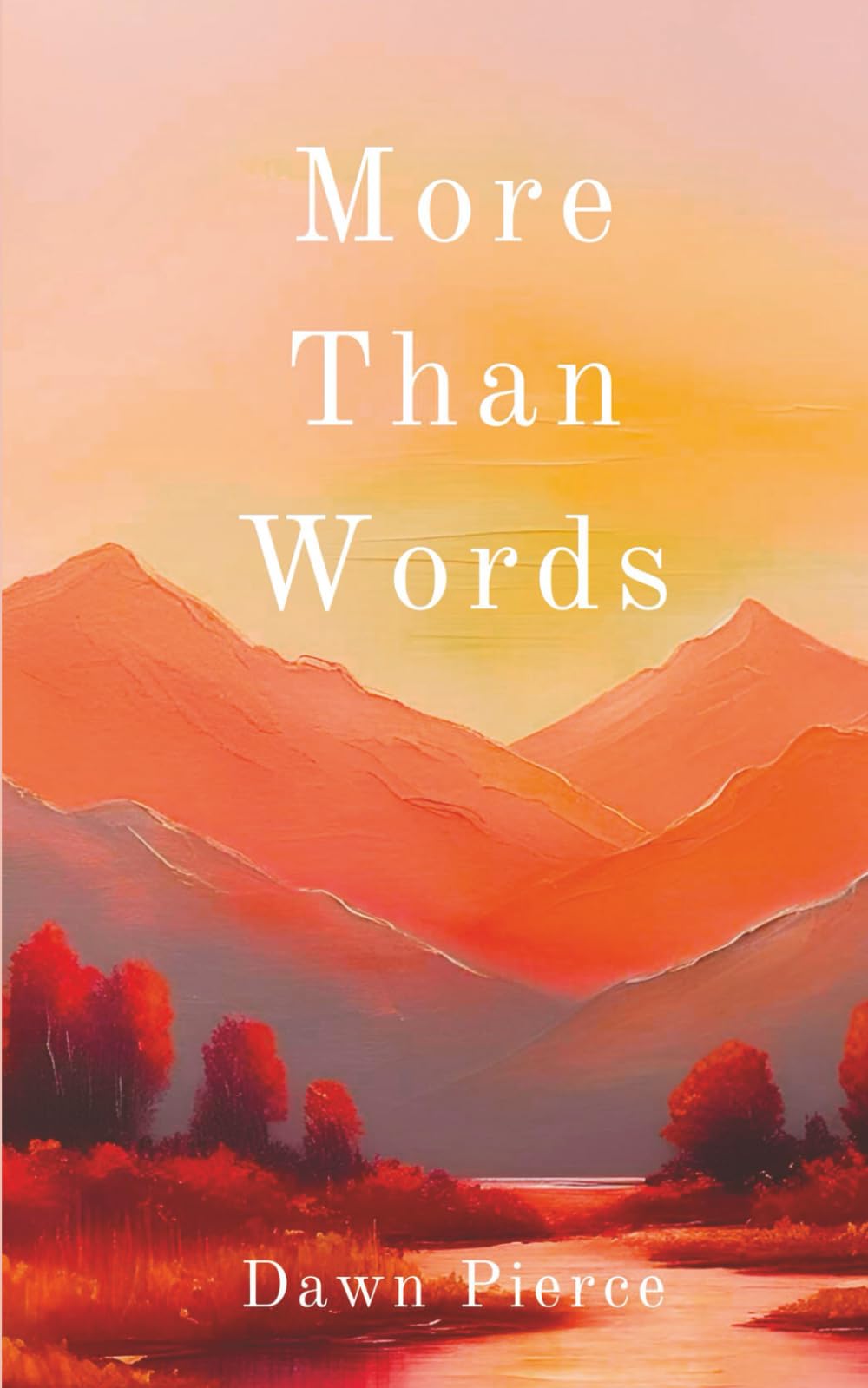 More Than Words