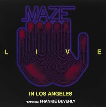 MAZE & BEVERLY,FRANKIE - Live In Los Angeles - Amazon.com Music