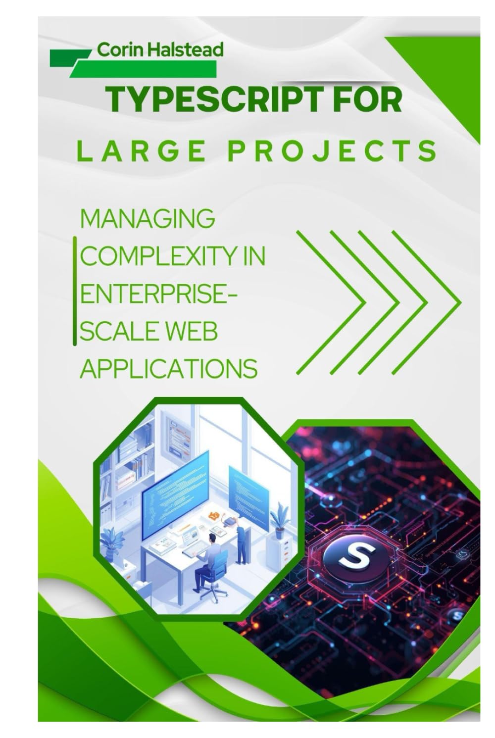 TypeScript for Large Projects: Managing Complexity in Enterprise-Scale Web Applications