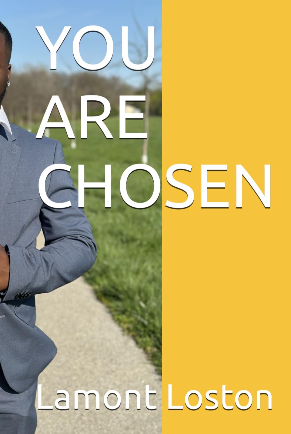 YOU ARE CHOSEN: Inspirational strategies to help you overcome obstacles!