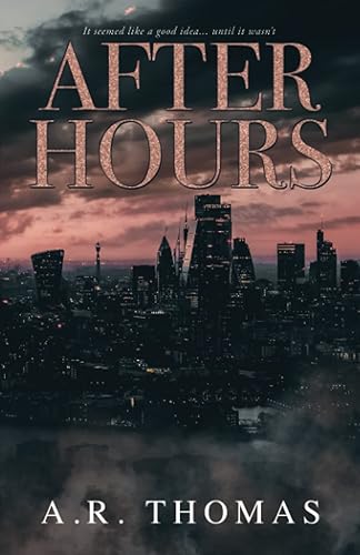 After Hours Special Edition (The Hours Series Special Edition)