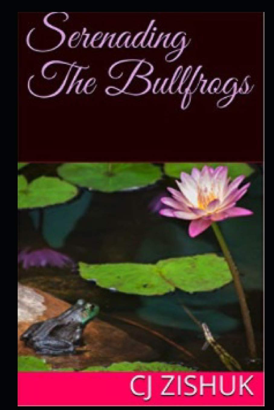 Serenading The Bullfrogs