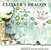 Clinker's Dragon 0974135224 Book Cover