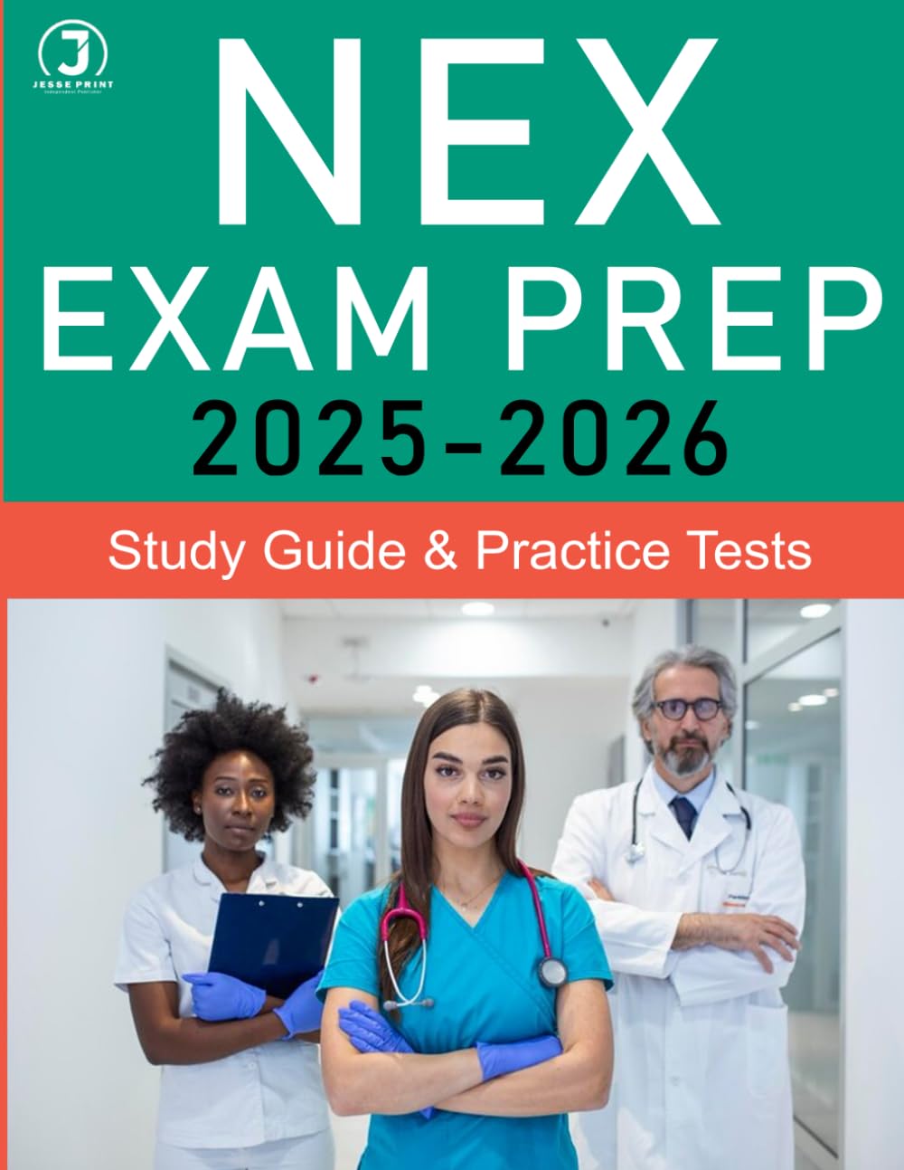 NEX Exam Prep - NEX Study Guide - Nursing Entrance Exam Study and Practice Tests