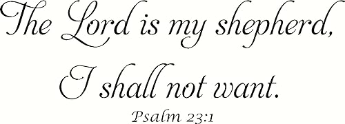 Scripture Wall Art Arte de pared con versículo bíblico del Salmo 23:1, The Lord is My Shepherd, I Shall Not Want, Vinilo Decorativo, Estilo