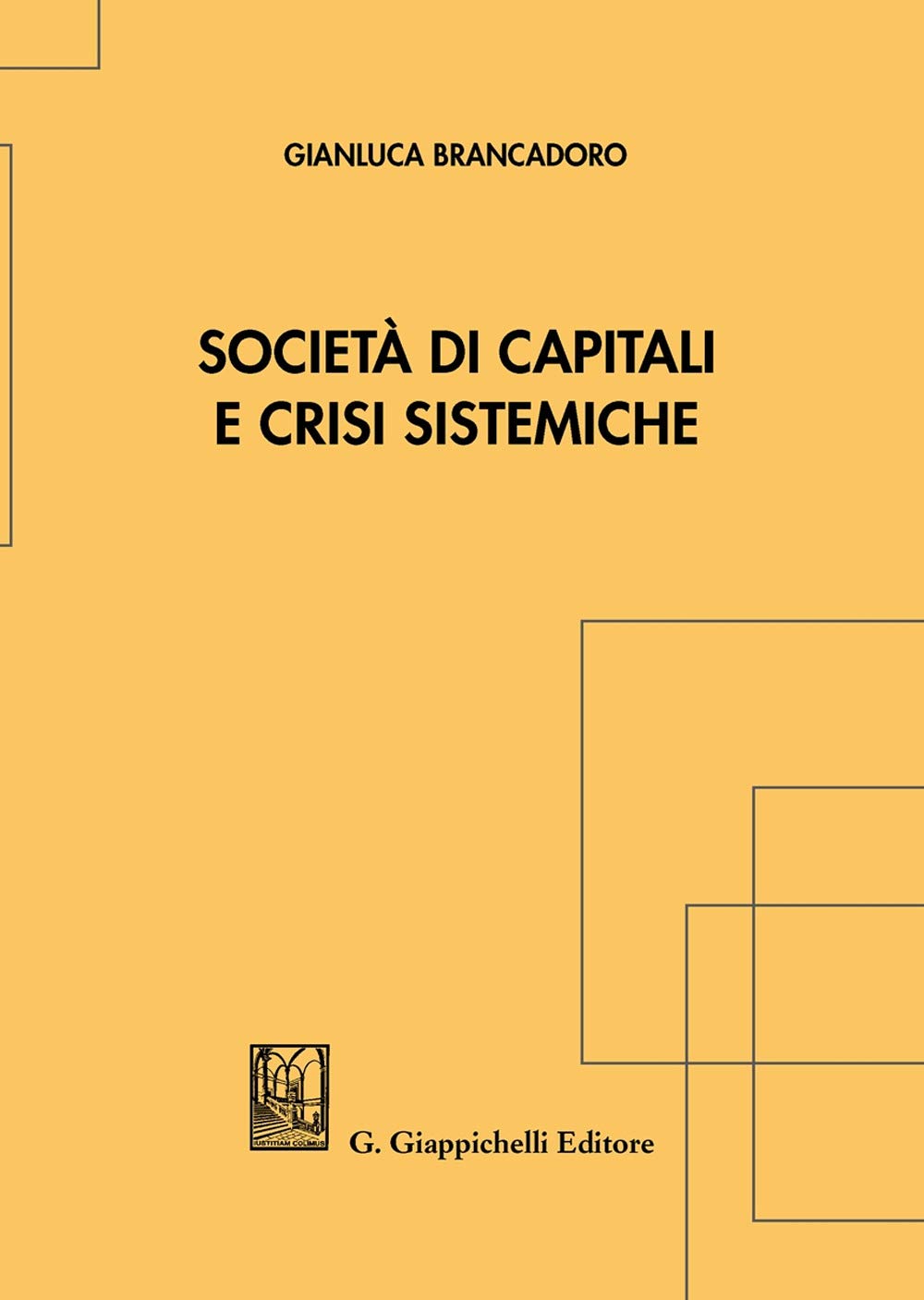 Società Di Capitali E Crisi Sistemiche - 4