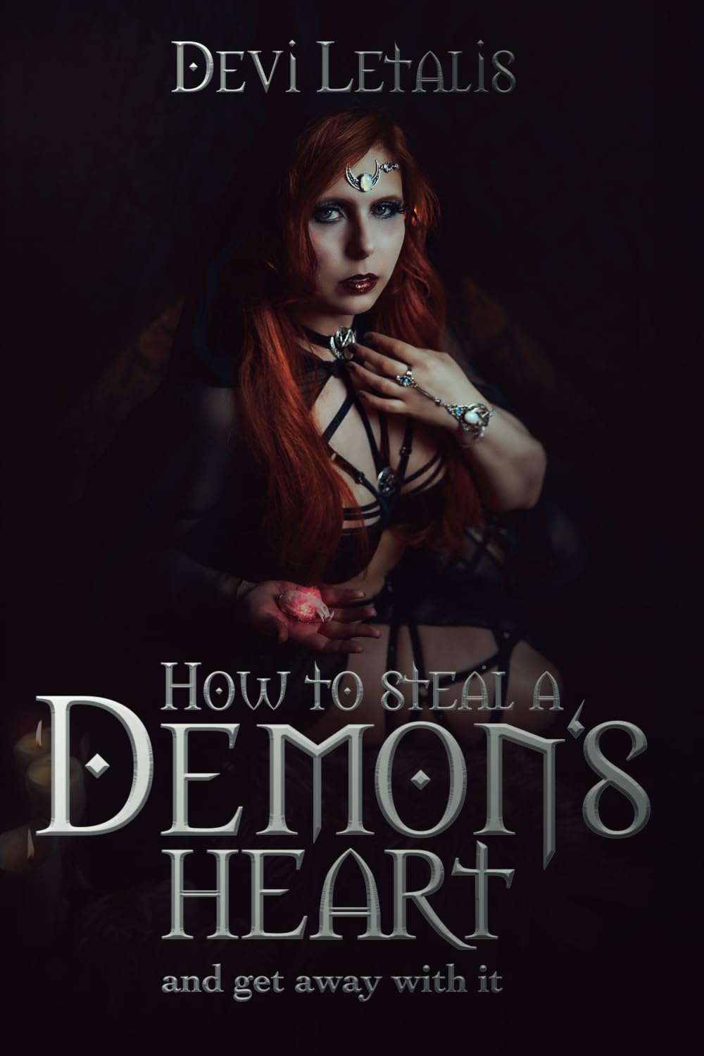 How to steal a demon's heart and get away with it (Inferno´s forbidden Archives- Deutsch)