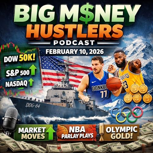 S2-E23 Big Money Hustlers &mdash; Bulls, Bucks & Olympic Ice | Feb 10, 2026